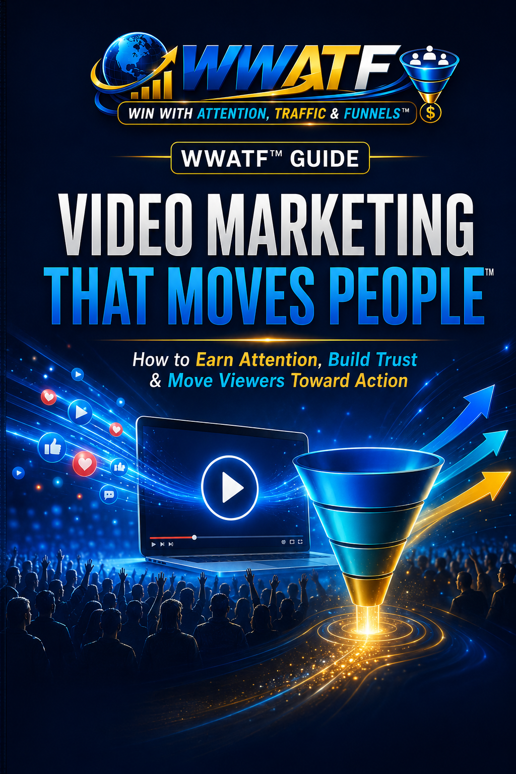 Video Marketing That Moves People — alternate WWATF product visual